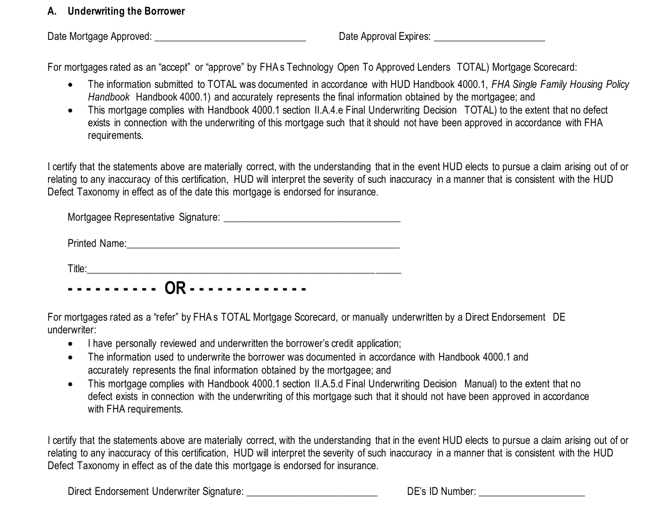 Form HUD-92900-A example filled out, part IV A. Underwriting the Borrower
