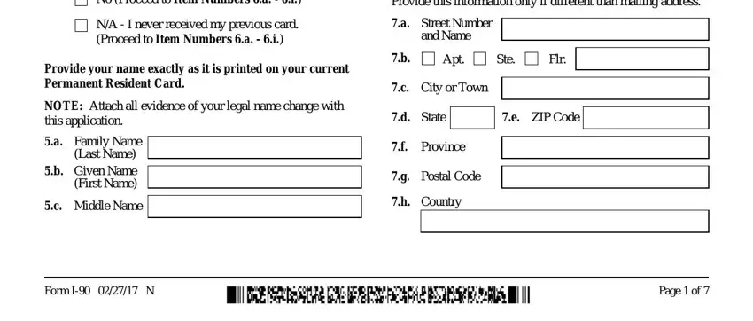 green card renewal form pdf YesProceedtoItemNumbersac, NoProceedtoItemNumbersai, andNameApt, Ste, Flr, cCityorTown, dState, eZIPCode, Province, PostalCode, Country, FormIN, and Pageof blanks to fill