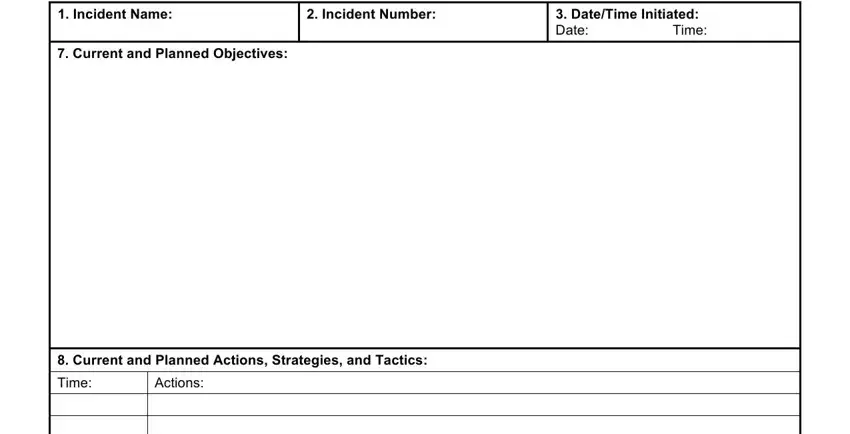 incident briefing ics 201 Incident Name, Incident Number, DateTime Initiated Date, Time, Current and Planned Objectives, Current and Planned Actions, Time, and Actions blanks to complete