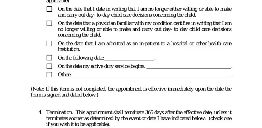 short term guardianship illinois applicable, On the date that I date in writing, and carry out day today child care, On the date that a physician, On the date that I am admitted as, institution, On the following date, On the date my active duty service, Other, Note If this item is not completed, and Termination This appointment fields to fill out