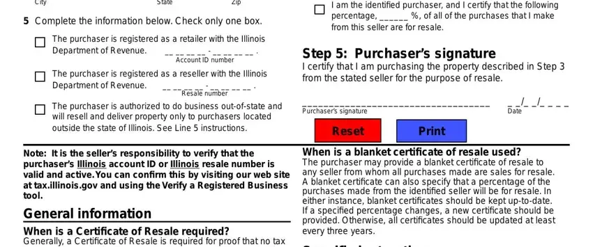 illinois crt 61 City, State, Zip, Complete the information below, The purchaser is registered as a, Account ID number, The purchaser is registered as a, Resale number, The purchaser is authorized to do, I am the identiﬁ ed purchaser and, Step  Purchasers signature I, Purchasers signature, Date, Note It is the sellers, and When is a blanket certiﬁ cate of blanks to insert