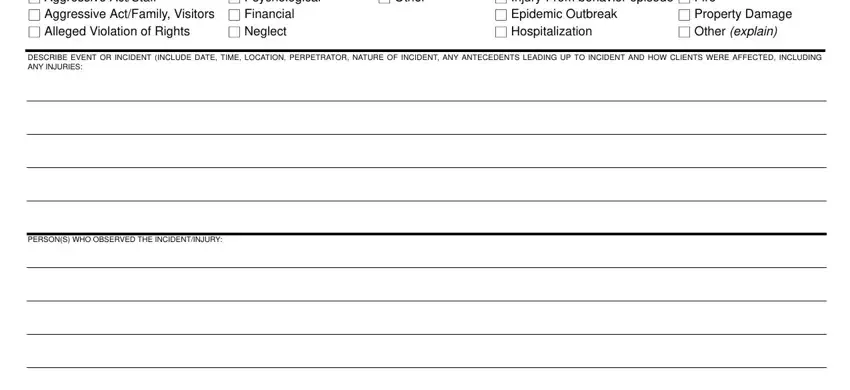 Filling out unusual incident report form california part 2