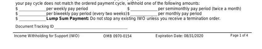 195 california AMOUNTS TO WITHHOLD You do not, per weekly pay period  per, per semimonthly pay period twice a, Document Tracking ID, Income Withholding for Support IWO, OMB, Expiration Date, and Page  of blanks to insert