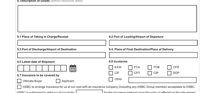 Description of Goods without, Place of Taking in ChargeReceipt, Port of LoadingAirport of, Port of DischargeAirport of, Place of Final DestinationPlace, Latest date of Shipment, D D M M Y Y Y Y, Insurance to be covered by, Ultimate Buyer, Applicant, Incoterms, EXW, CIF, Other, and FCA in letter of credit format