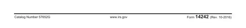 Filling in form 14242 irs step 3