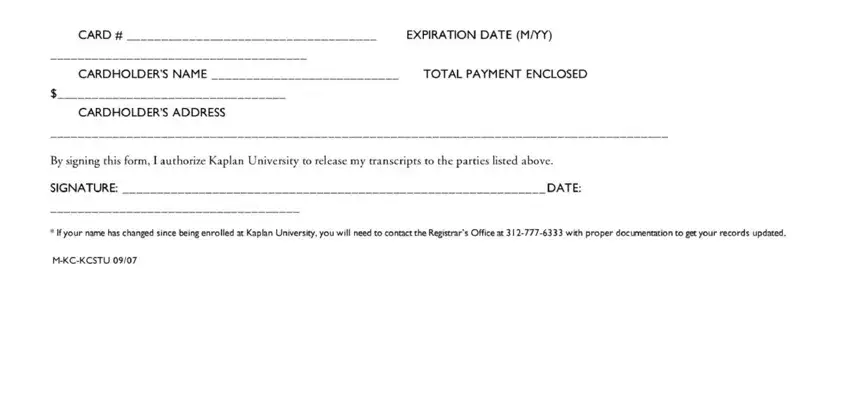 kaplan college transcripts CARD, EXPIRATIONDATEMYY, CARDHOLDERSNAME, TOTALPAYMENTENCLOSED, CARDHOLDERSADDRESS, and DATE blanks to insert