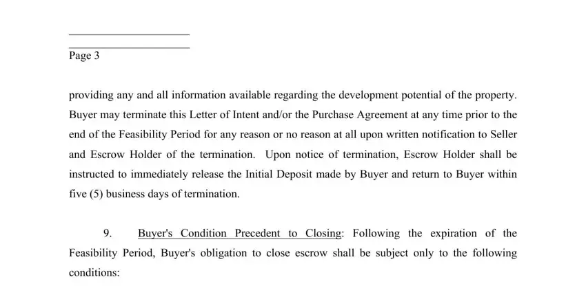 offer letter to purchase land Page, providing any and all information, Buyer may terminate this Letter of, end of the Feasibility Period for, and Escrow Holder of the, instructed to immediately release, five  business days of termination, Buyers Condition Precedent to, Feasibility Period Buyers, and conditions blanks to insert