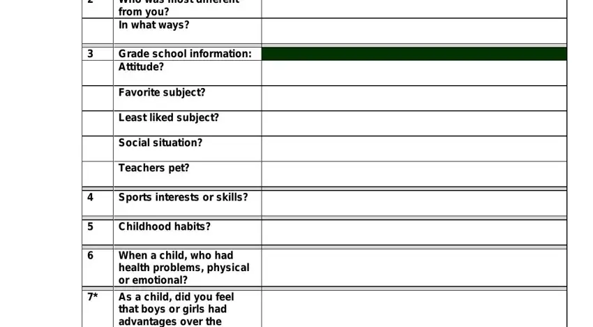 form adlerian Who was most different from you In, Grade school information Attitude, Favorite subject, Least liked subject, Social situation, Teachers pet, Sports interests or skills, Childhood habits, When a child who had health, and As a child did you feel that boys fields to fill out