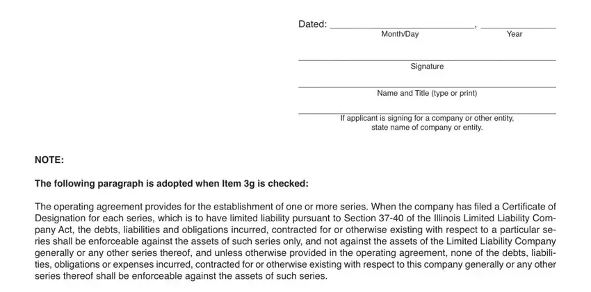 Dated, MonthDay Year, Signature, Name and Title type or print, If applicant is signing for a, NOTE, The following paragraph is adopted, and The operating agreement provides in form llc 5 25