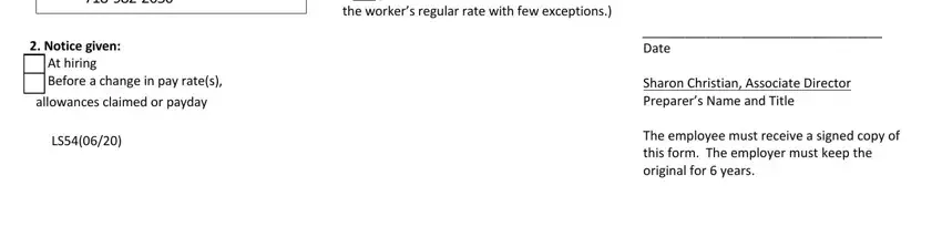 ls 54 form Notice given  At hiring  Before a, Overtime Pay Rate  NA per hour, Date, Sharon Christian Associate, and The employee must receive a signed blanks to fill out