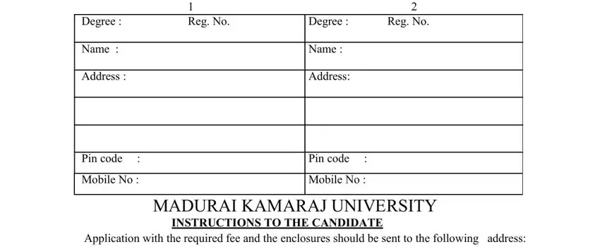 mku dde course completion certificate Please write the Name and the, Reg No, Degree, Name, Address, Pin code, Mobile No, Reg No, Degree, Name, Address, Pin code, Mobile No, MADURAI KAMARAJ UNIVERSITY, and INSTRUCTIONS TO THE CANDIDATE blanks to fill