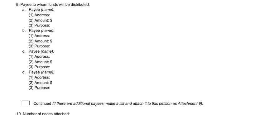 account petition online Payee to whom funds will be, a Payee name  Address  Amount, Continued if there are additional, and Number of pages attached blanks to fill out