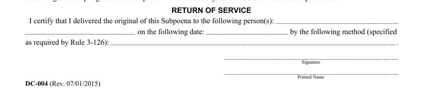 maryland form subpoena NOTICE  YOU ARE LIABLE TO BODY, RETURN OF SERVICE, I certify that I delivered the, DC Rev, Signature, and Printed Name blanks to insert