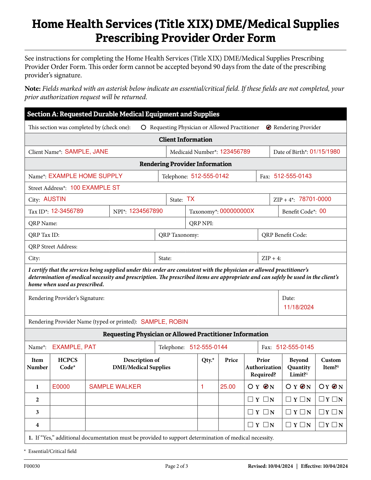 Form F00030 example filled out, example: one item ordered with a Rendering Provider and a physician
