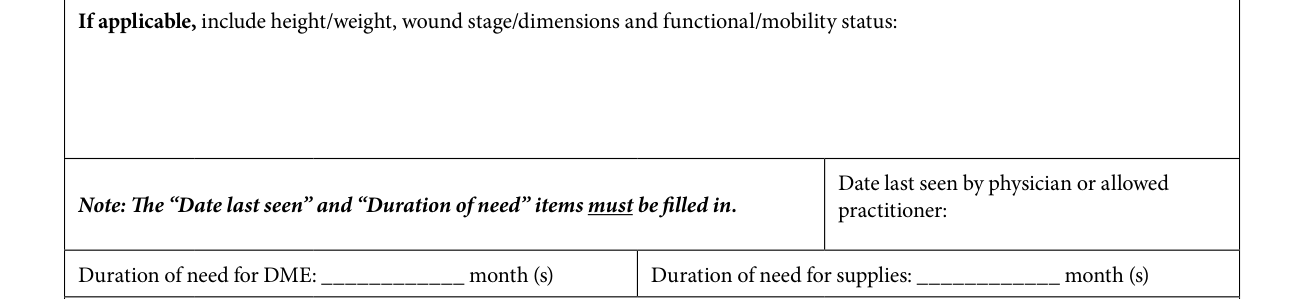 Form F00030 example filled out, height/weight, Date last seen and Duration of need