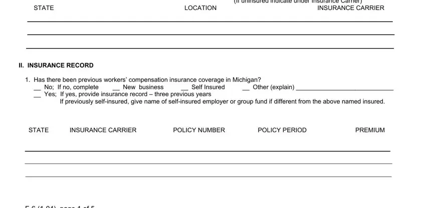 Are there operations in states, II INSURANCE RECORD, Has there been previous workers, STATE INSURANCE CARRIER POLICY, and F  page  of in Michigan Form F 6