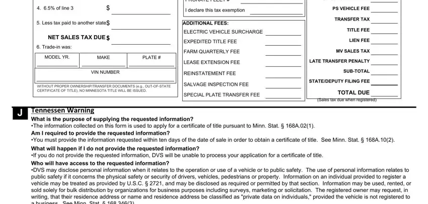 ps2000 mn dmv of line, Less tax paid to another state, NET SALES TAX DUE, Tradein was, MODEL YR, MAKE, PLATE, VIN NUMBER, WITHOUT PROPER OWNERSHIPTRANSFER, PRORATE FLEET, I declare this tax exemption, ADDITIONAL FEES, ELECTRIC VEHICLE SURCHARGE, EXPEDITED TITLE FEE, and FARM QUARTERLY FEE blanks to insert