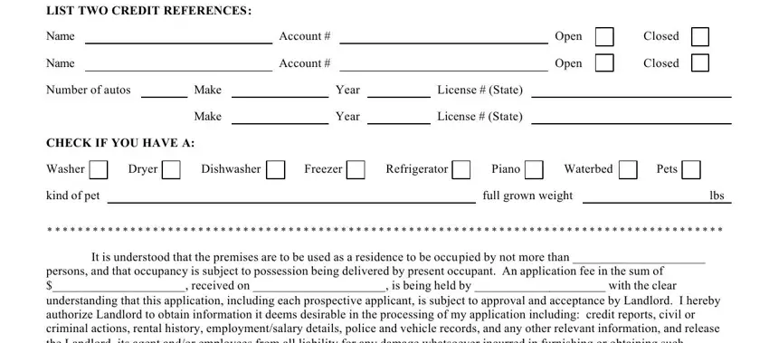 montgomery county md rental application form LIST TWO CREDIT REFERENCES, Name, Name, Number of autos, Account, Account, Open, Open, Closed, Closed, Make, Make, Year, Year, and License  State fields to fill out