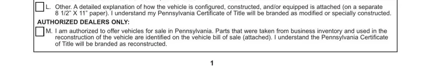 426b r K I am requesting a r street rod, r L Other A detailed explanation, X  paper I understand my, and AUTHORIZED DEALERS ONLY r M I am fields to fill out