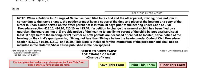 nc 120 fillable form Other specify, Date, NOTE When a Petition for Change of, JUDGE OF THE SUPERIOR COURT, Form Adopted for Mandatory Use, ORDER TO SHOW CAUSE FOR CHANGE OF, and Code of Civil Procedure blanks to fill out