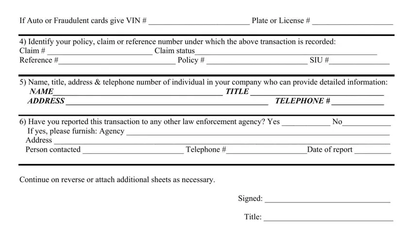 New York Form Ifb 1 If Auto or Fraudulent cards give, Identify your policy claim or, Name title address  telephone, Have you reported this, Continue on reverse or attach, Signed, and Title fields to fill