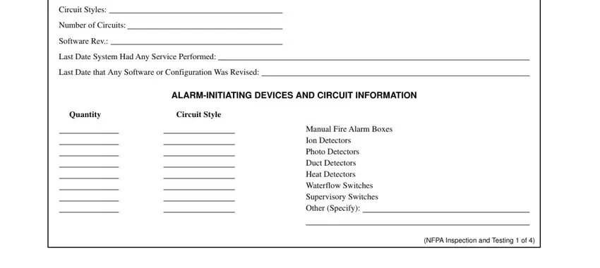 nfpa 72 forms Circuit Styles, Number of Circuits, Software Rev, Last Date System Had Any Service, Last Date that Any Software or, ALARMINITIATING DEVICES AND, Quantity Circuit Style, Manual Fire Alarm Boxes Ion, and NFPA Inspection and Testing  of fields to fill