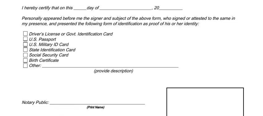 Filling out notarized signature form stage 2