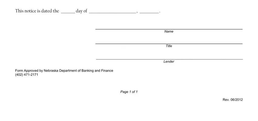 notice of repossession letter template This notice is dated the  day of, Name, Title, Lender, Form Approved by Nebraska, Page  of, and Rev blanks to insert