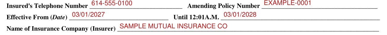 Form OS-32 example filled out, effective From, Until and Name of Insurance Company
