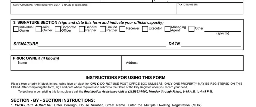 register hpd nyc gov CORPORATION  PARTNERSHIP  ESTATE, TAX ID NUMBER, SIGNATURE SECTION sign and date, Receiver, Individual Owner, Joint Owner, Corporate Officer, General Partner, Limited Partner, SIGNATURE, PRIOR OWNER if known, Name, Address, INSTRUCTIONS FOR USING THIS FORM, and Managing Agent fields to fill out