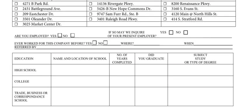 national sports application for job D University Dr   B Park Rd, Crossroads Blvd   Rivergate Pkwy, Providence Rd   Renaissance Pkwy, IF SO MAY WE INQUIRE YES NO ARE, OF YOUR PRESENT EMPLOYER, EVER WORKED FOR THIS COMPANY, EDUCATION, NAME AND LOCATION OF SCHOOL, NO OF YEARS COMPLETED, DID YOU GRADUATE, SUBJECT STUDY OR TYPE OF DEGREE, HIGH SCHOOL, COLLEGE, and TRADE BUSINESS OR CORRESPONDANCE blanks to fill out