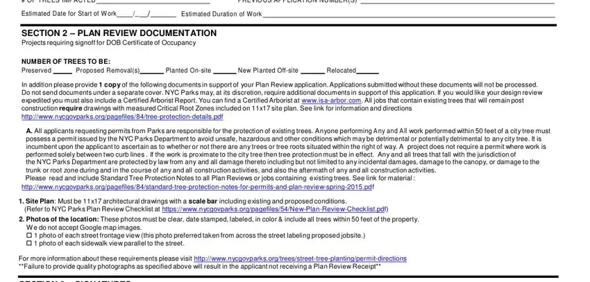 P A Forestry Application OF TREES IMPACT ED, PREVIO US APPLICATION NU MBER S, Estimated Date for Start of W ork, Estimated Duration of W ork, SECTION   PLAN REVIEW, NUMBER OF TREES TO BE Preserved, Pr oposed Removals, Planted Onsite, New Pl anted Offsite, Relocated, In addition please provide  copy, A All applicants requesting, httpwwwn, Site Plan Must be x architectural, and Refer to NYC Parks Plan Review blanks to insert