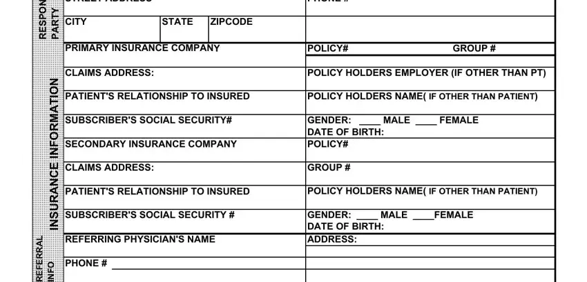 ccf demographic e forms 2 hour online orientation STREET ADDRESS, PHONE, CITY, STATE, ZIPCODE, PRIMARY INSURANCE COMPANY, POLICY, GROUP, CLAIMS ADDRESS, POLICY HOLDERS EMPLOYER IF OTHER, PATIENTS RELATIONSHIP TO INSURED, POLICY HOLDERS NAME IF OTHER THAN, SUBSCRIBERS SOCIAL SECURITY, SECONDARY INSURANCE COMPANY, and GENDER  MALE  FEMALE DATE OF BIRTH blanks to fill