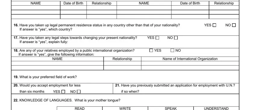 p 11 form un NAME, Date of Birth, Relationship, NAME, Date of Birth, Relationship, Have you taken up legal permanent, YES, Have you taken any legal steps, YES, Are any of your relatives, YES, NAME, Relationship, and Name of International Organization fields to insert