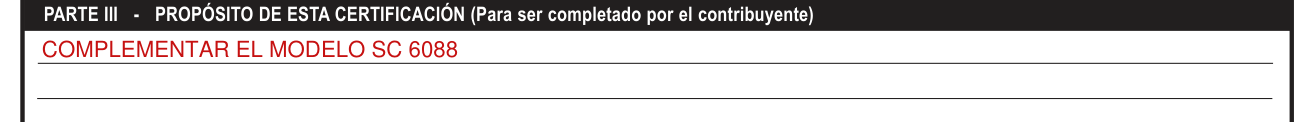 Modelo SC 2781 example filled out, parte III, Propósito de esta certificación