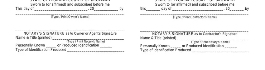 X STATE OF FLORIDA  COUNTY OF, X STATE OF FLORIDA  COUNTY OF, NOTARYS SIGNATURE as to Owner or, Type  Print Notarys Name, NOTARYS SIGNATURE as to, Type  Print Notarys Name, Personally Known  or Produced, and Personally Known  or Produced in vounty of volusia permit forms application