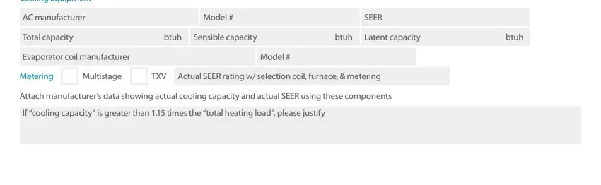 manual j load calculation sheet Cooling Equipment, AC manufacturer, Total capacity, Model, SEER, btuh, Sensible capacity, btuh, Latent capacity, btuh, Evaporator coil manufacturer, Model, Metering, Multistage, and TXV blanks to fill out