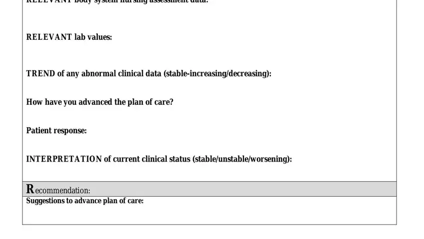 sbar tool template word document RELEVANT body system nursing, RELEVANT lab values, TREND of any abnormal clinical, How have you advanced the plan of, Patient response, INTERPRETATION of current clinical, and Recommendation Suggestions to blanks to insert