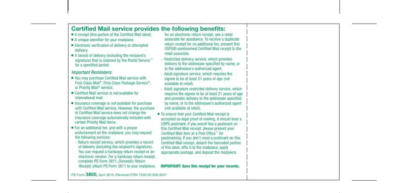 certified mail form Certified Mail service provides, for an electronic return receipt, delivery, A record of delivery including, signature that is retained by the, Important Reminders  You may, FirstClass Mail FirstClass Package, Certified Mail service is not, international mail, Insurance coverage is not, with Certified Mail service, For an additional fee and with a, endorsement on the mailpiece you, Restricted delivery service which, and delivery to the addressee blanks to complete