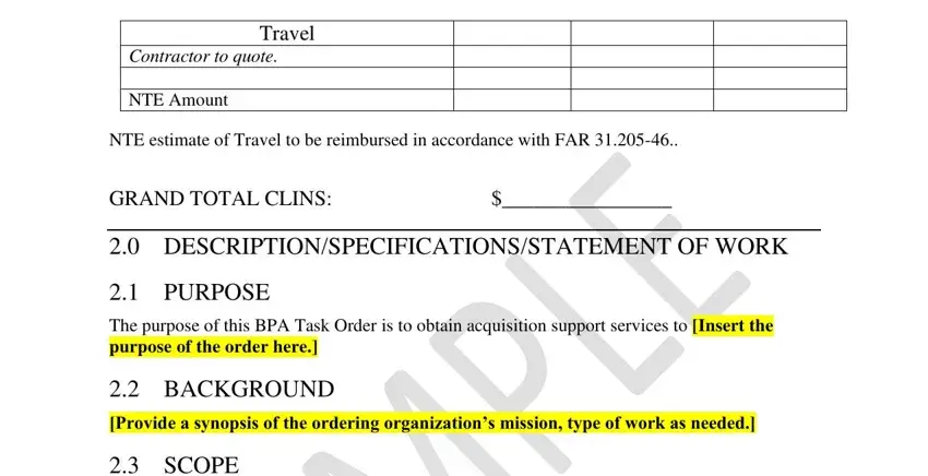 blank rfq template Travel, Travel, Contractor to quote, NTE Amount, NTE estimate of Travel to be, GRAND TOTAL CLINS, PURPOSE The purpose of this BPA, BACKGROUND Provide a synopsis of, and SCOPE The scope of this fields to insert