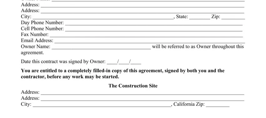 cslb home improvement contract Owner Name  Address  Address  City, Date this contract was signed by, You are entitled to a completely, and The Construction Site Address fields to fill