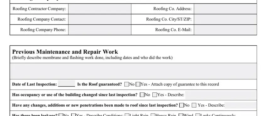 roof inspection checklist pdf RoofingContractorCompany, RoofingCoAddress, RoofingCompanyContact, RoofingCoCitySTZIP, RoofingCompanyPhone, RoofingCoEMail, DateofLastInspection, IstheRoofguaranteed, YesDescribe, YesDescribe, HastherebeenleakageNo, YesDescribeConditions, LightRain, HeavyRainWind, and LeaksContinuously fields to insert