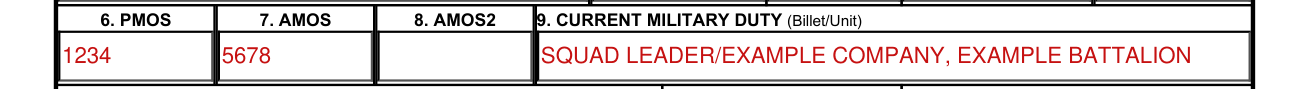 NAVMC 10476 example filled out, 6. PMOS, 7. AMOS, 8. AMOS2 and 9. Current Military Duty