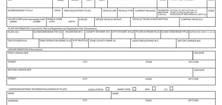 department vehicle tn VIN, MAKE, MODEL, YEAR, BODY, TITLE BRAND  translation, CODE, TYPE OF FUEL  translation, CODE, SURRENDERED TITLE, STATE, PREVIOUS STATES TITLED, VEHICLE USE VEHICLE TYPE CURRENT, IN EXCESS OF MECHANICAL LIMITS, and CODE blanks to fill out