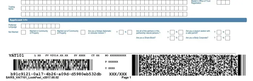 vat101 form Masters Office of Trust, Trading Name, Applicant Info, Preferred Language, Not Married, Married in Community of Property, Married out of Community of, Are you a foreign diplomatic or, Are all of the partners in this, Are you a Share Block, Are you a asylum seeker with a, Are you a Body Corporate, VAT, L XX, and FV VXXXX fields to fill out