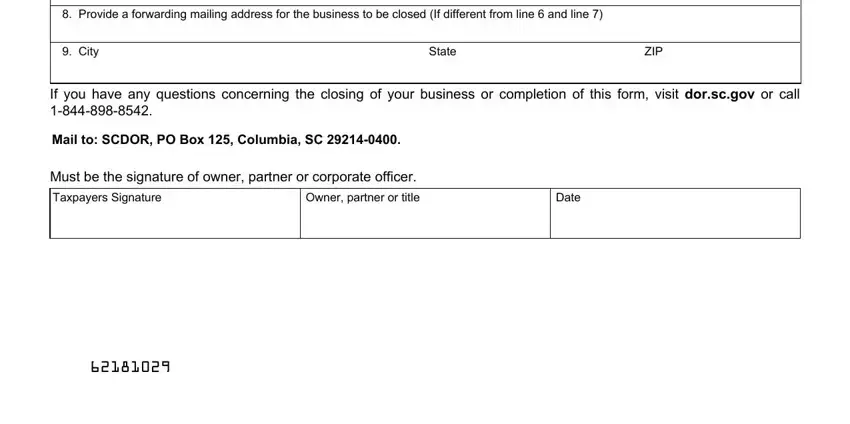 Provide a forwarding mailing, City, State, ZIP, If you have any questions, Mail to SCDOR PO Box  Columbia SC, Must be the signature of owner, Taxpayers Signature, Owner partner or title, and Date in sc c278