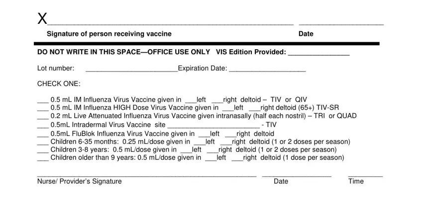 flu shot consent form Signature of person receiving, Date, DO NOT WRITE IN THIS SPACEOFFICE, Lot number Expiration Date, CHECK ONE, mL IM Influenza Virus Vaccine, Nurse Providers Signature, Date, and Time fields to fill