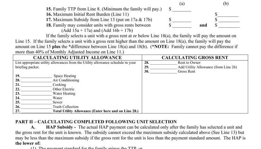 section 8 rent calculator Family TTP from Line  Minimum the, Add a  a and Add b  b, and, If the family selects a unit with, Line  If the family selects a unit, CALCULATING GROSS RENT, Rent to Owner   Add Utility, Space Heating   Air Conditioning, PART II  CALCULATING COMPLETED, HAP Subsidy  The actual HAP, and The payment standard for the fields to complete