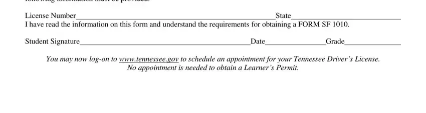 sf1010 form If applicant has had a previous, License Number I have read the, State, Student Signature, Date, Grade, and You may now logon to blanks to fill out