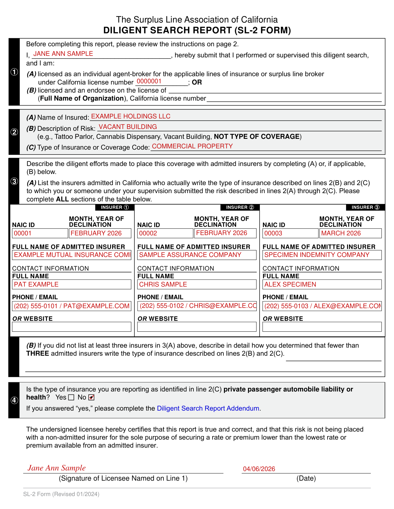 SL-2 Form example filled out, example: a licensed agent-broker reports a vacant building